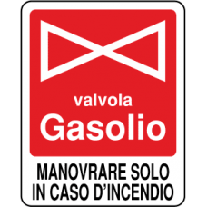 segnaletica valvola gasolio segnaletica valvola gasolio